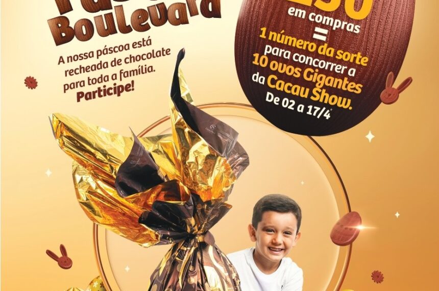 Boulevard Shopping fará sorteio de ovos de chocolate entre consumidores